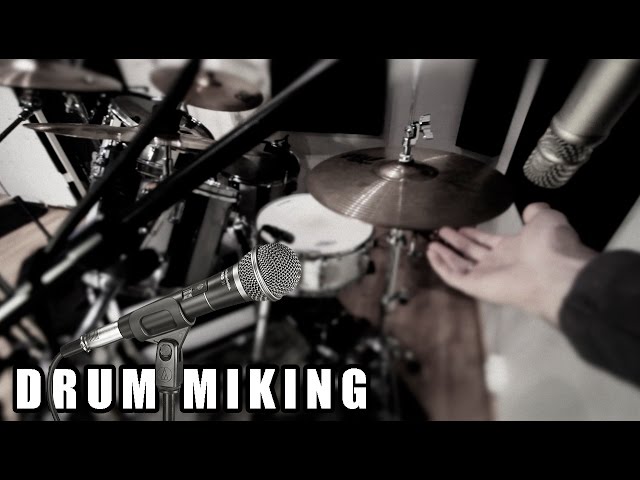 Drum Miking