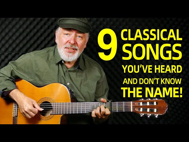 9 Classical Songs You've Heard and Don't Know the Name! Guitar Cover by Igor Presnyakov