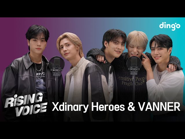 [라이징보이스] 엑스디너리 히어로즈 (Xdinary Heroes), 배너 (VANNER) | 딩고뮤직 | Dingo Music