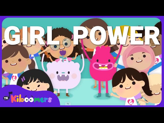 Girl Power - The Kiboomers Preschool Learning Videos - International Women's Day Song