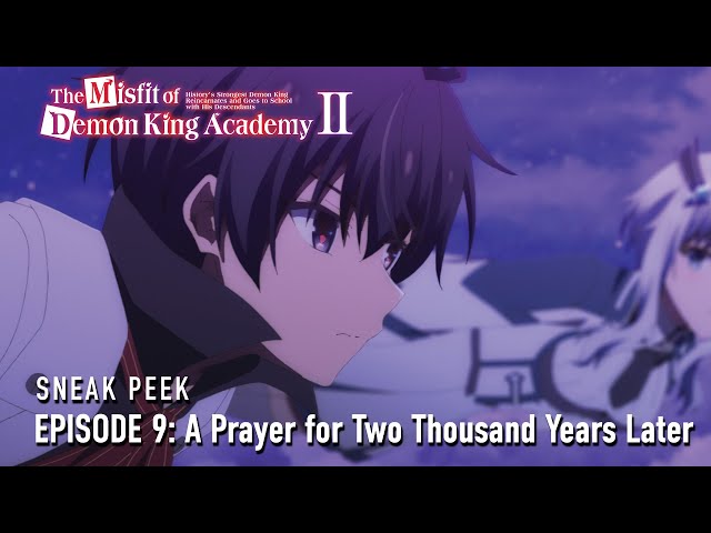 The Misfit of Demon King Academy II | Episode 9 Preview