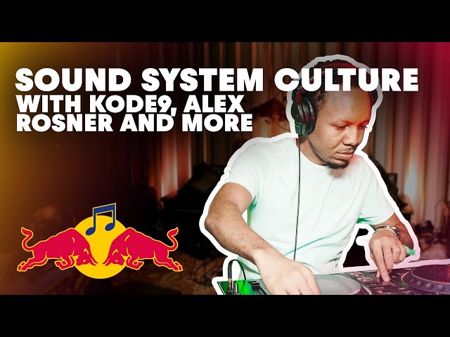 'Sound System Culture' with Kode9, Equiknoxx, Alex Rosner and More | Red Bull Music Academy