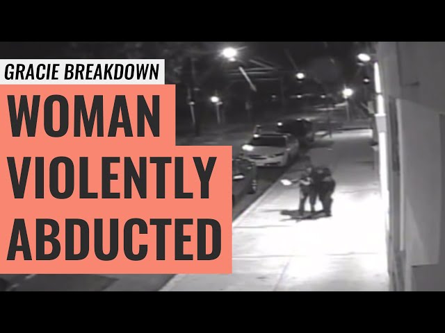Woman Violently Abducted in Philadelphia (Gracie Breakdown)