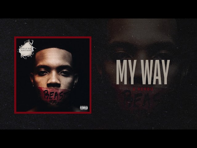 G Herbo - My Way (Official Audio)