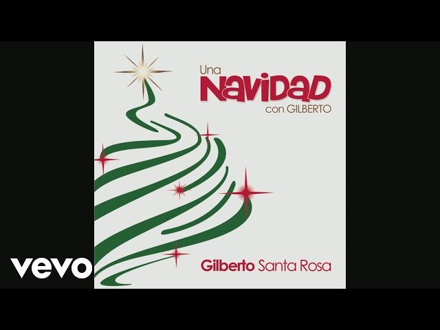 Gilberto Santa Rosa - Me Gustan las Navidades (Cover Audio)