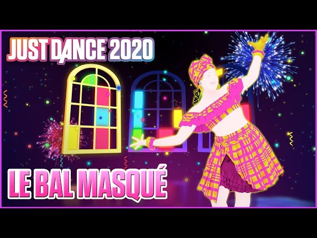 Just Dance 2020: Le Bal Masque by Dr. Creole | Official Track Gameplay [US]