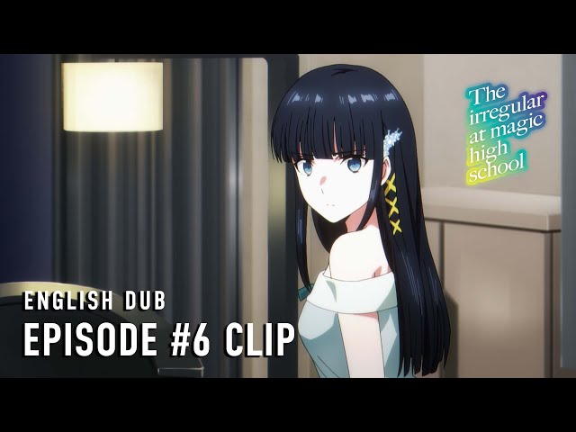 The Irregular at Magic High School Season 3 | Episode #6 Clip (English dub)