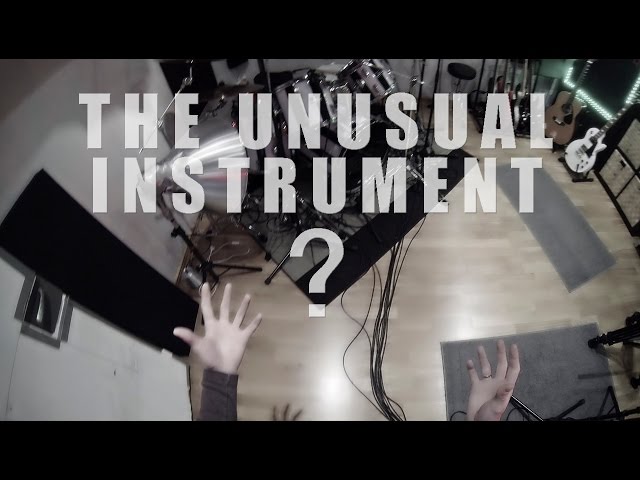 The unusual instrument!