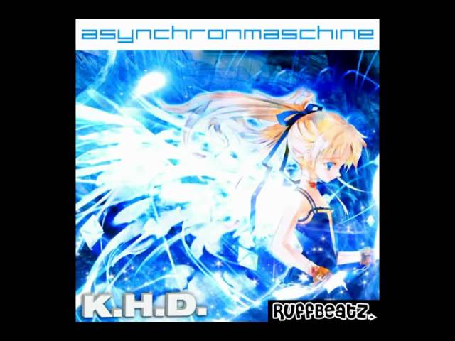 KHD - Asynchronmaschine [CLIP] [RuffBeatz-SP0.02]