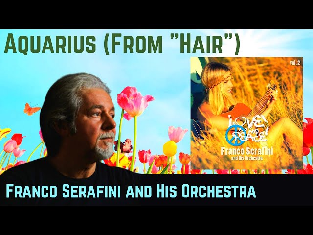 FRANCO SERAFINI: Aquarius [Official Video]