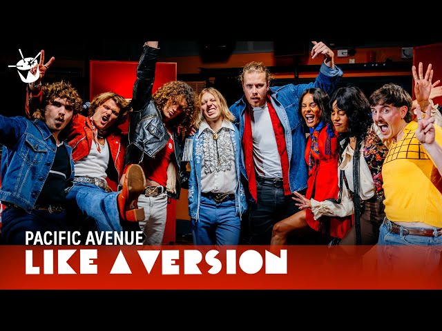 Pacific Avenue cover ABBA ‘Dancing Queen’ for Like A Version