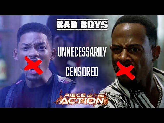 Bad Boys Unnecessarily Censored | Piece Of The Action