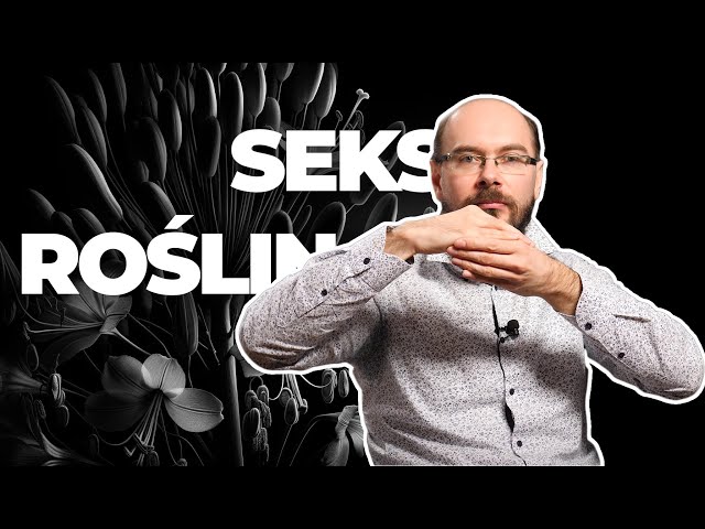 Życie seksualne roślin | Ewolucja roślin #5