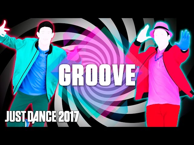 Just Dance 2017: Groove by Jack & Jack - Official Track Gameplay [US]