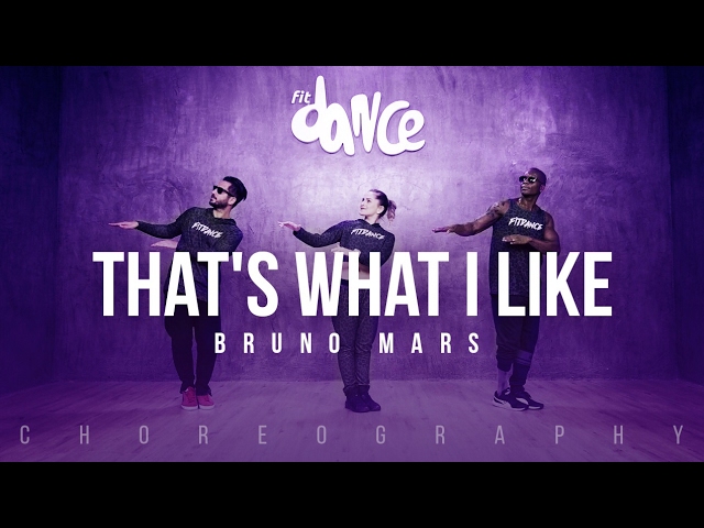 Thats What I Like - Bruno Mars (Choreography) FitDance Life
