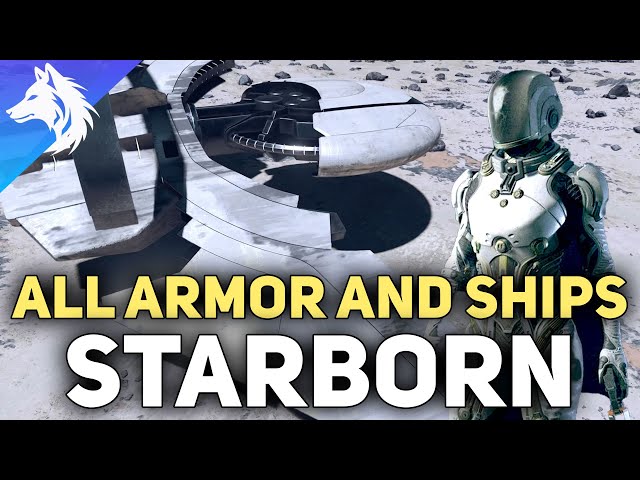 Starfield - All 10 Starborn Armours & 6 Starborn Ships In NG+