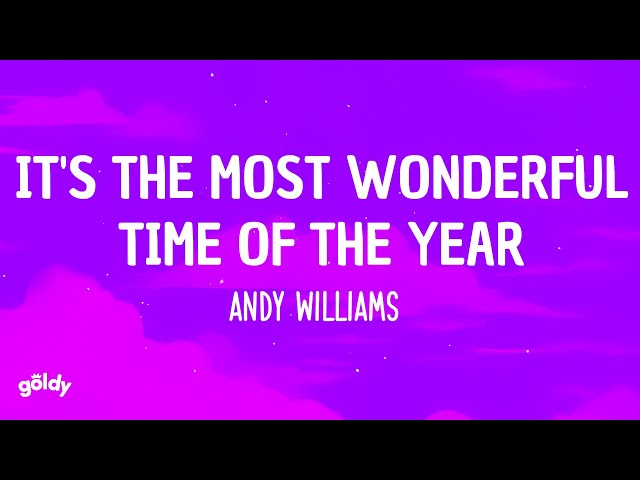 Andy Williams - It's the Most Wonderful Time of the Year (Lyrics)