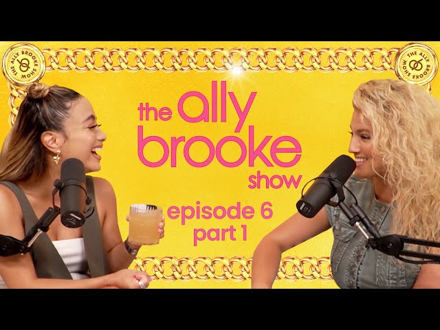 My Dear Friend Tori Kelly | Part 1 | S1 E6 | The Ally Brooke Show