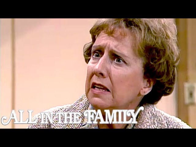 All In The Family | Edith Gets Emotional Over Mike and Gloria's Will | The Norman Lear Effect