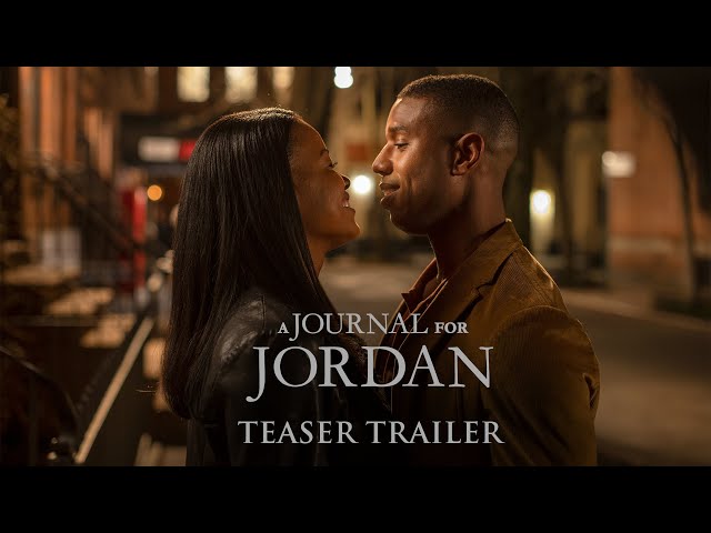 A JOURNAL FOR JORDAN - Teaser Trailer (HD) | Now in Theaters and On Demand