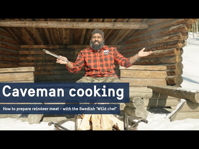 How to prepare reindeer meat Caveman-style