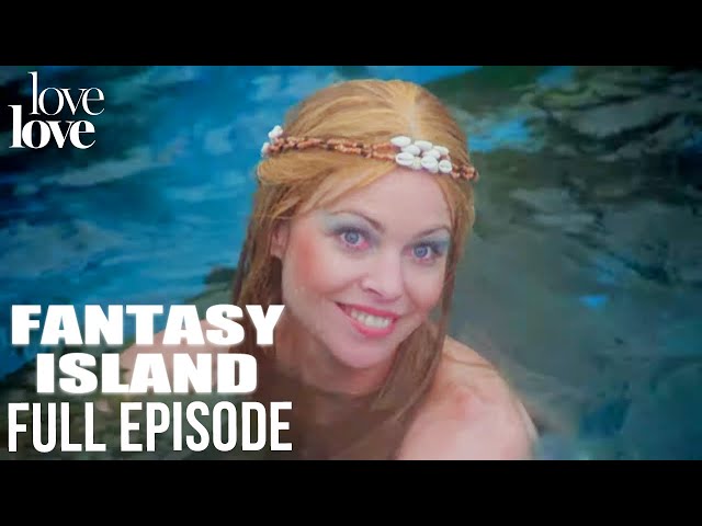 Fantasy Island | Full Episode | Flying Aces / The Mermaid Returns | Season 4 Episode 2 | Love Love