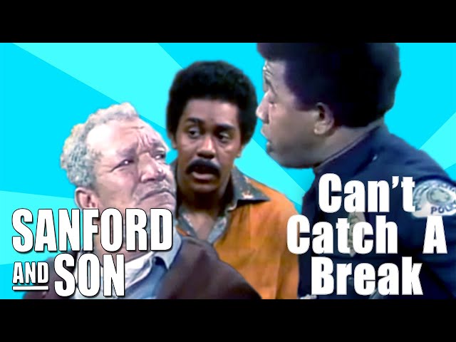 Compilation | Fred & Lamont Can't Catch A Break | Sanford and Son