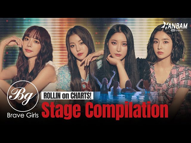 Brave Girls' Stage Compilation for Fearless🔥 [COLLECTION-K WAVE]