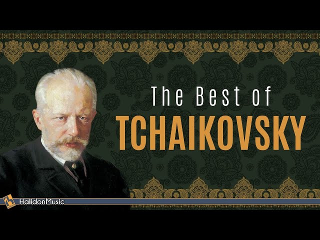 The Best of Tchaikovsky