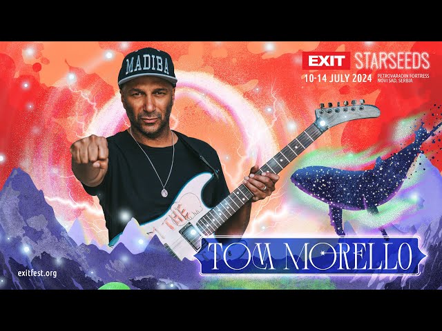 Tom Morello | EXIT Starseeds 2024