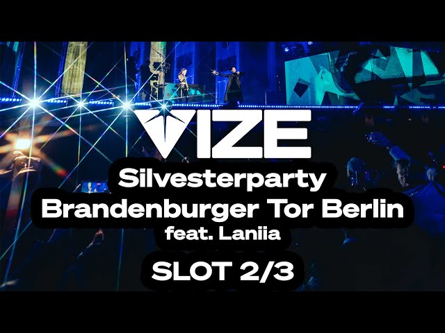 VIZE @ Silvesterparty Berlin 2/3 | feat. Laniia | 31.12.2023, 22:40 | ZDF