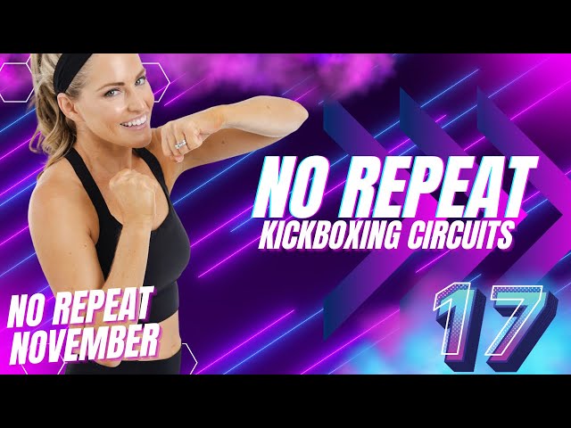30 Minute AT HOME WORKOUT FOR WOMEN No Repeat Kickboxing Circuit ( No Repeat Day #17)