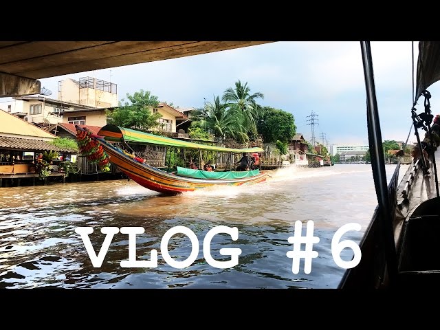 Thailand. That's it. | Vlog #6