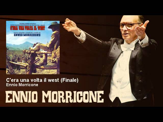 Ennio Morricone - C'era una volta il west (Finale) - C'era Una Volta Il West (1968) - Soundtrack