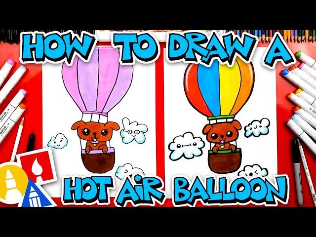 How To Draw A Hot Air Balloon With A Puppy