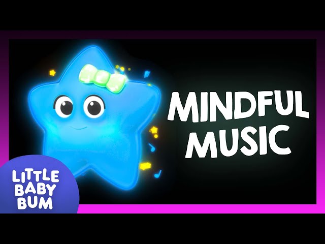 Mindful Sleepy Stars | Mindfulness | Soothing Bedtime Lullaby for Babies
