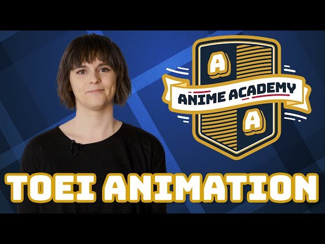 Toei Animation | Anime Academy