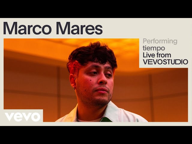 Marco Mares - tiempo (Live Performance | Vevo)