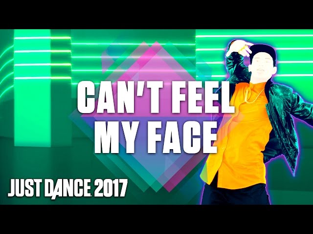 Just Dance 2017: Can’t Feel My Face by The Weeknd- Official Track Gameplay [US]