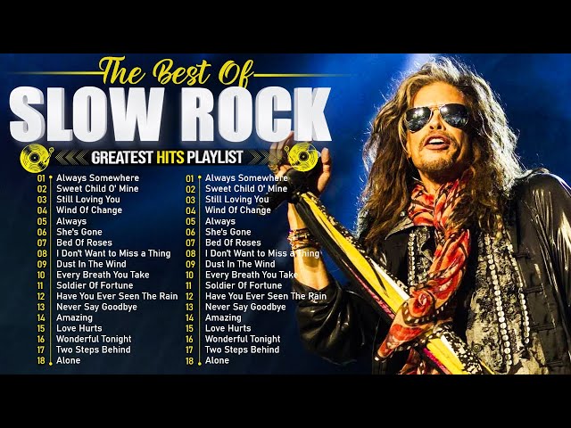 Greatest Hits Slow Rock Ballads 70s 80s 90s💥Aerosmith, Scorpions, Bon Jovi, White Lion, Ledzeppelin