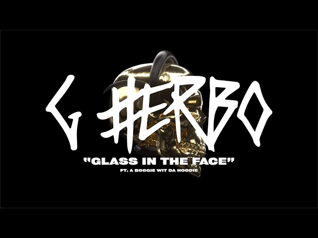 G Herbo - Glass In The Face (Official Lyric Video)