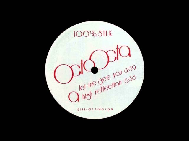 Octo Octa - High Reflection