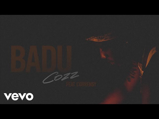 Cozz - Badu (Audio) ft. Curren$y
