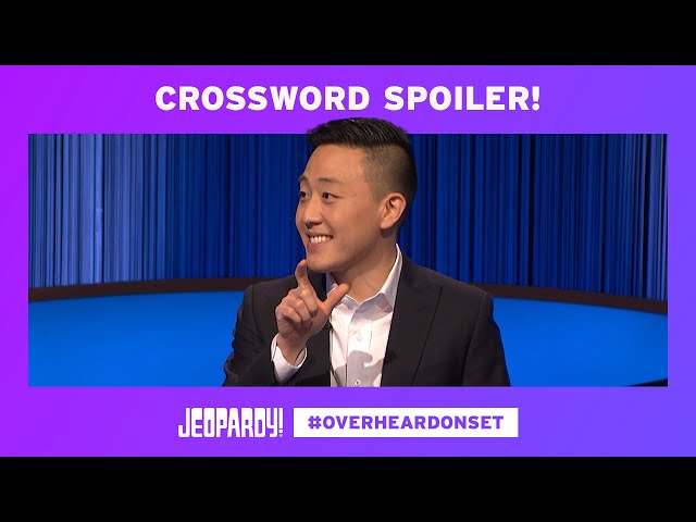 Crossword Spoiler! | Overheard on Set | JEOPARDY!