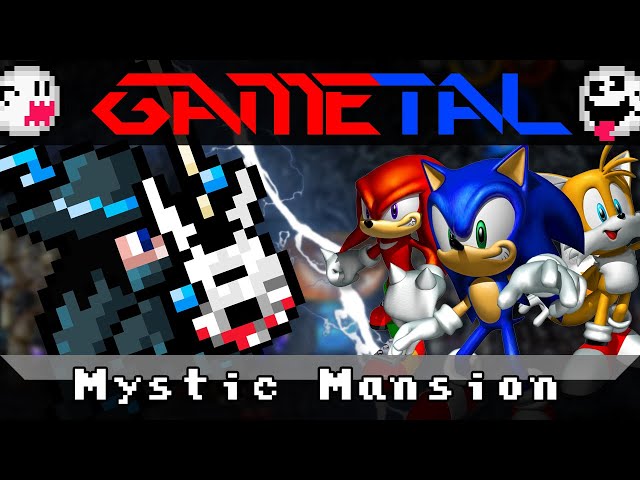 Mystic Mansion (Sonic Heroes) - GaMetal Remix