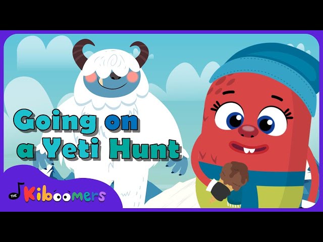 Going on a Yeti Hunt - Winter Movement Songs For Preschoolers by The Kiboomers