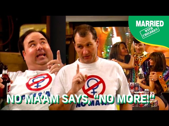 NO MA'AM Says, "No more!" | Married With Children