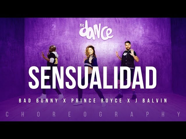 Sensualidad - Bad Bunny X Prince Royce X J Balvin | FitDance Life (Coreografía) Dance Video