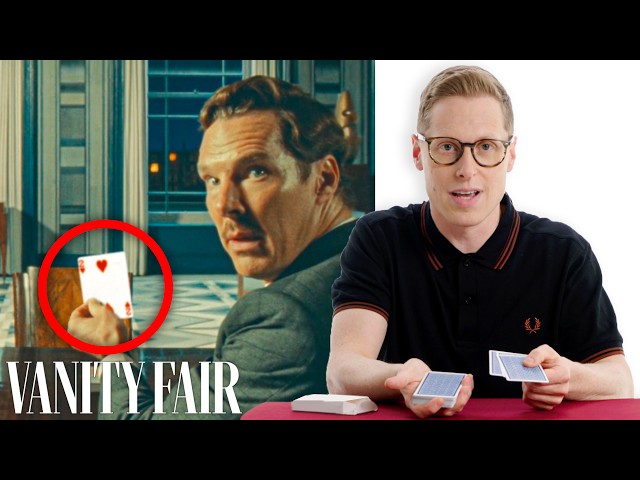 Magician Reviews Sleight of Hand and Visual Tricks In Movies & TV (Part Two) | Vanity Fair