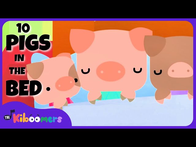 Ten Pigs in the Bed - THE KIBOOMERS Kids Songs - Simple Subtraction